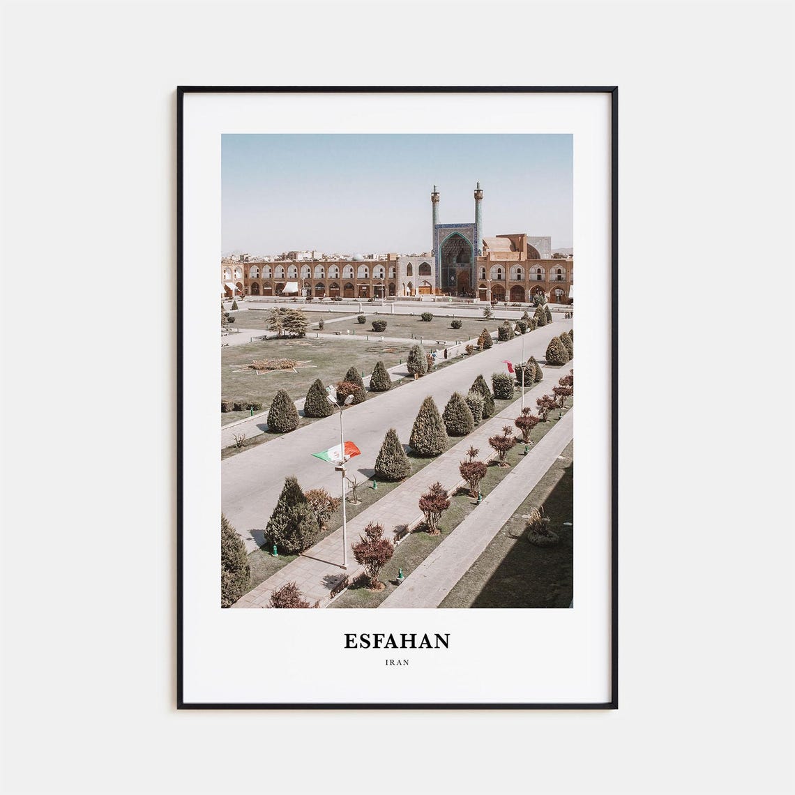 Esfahan Iran Historic Grand Square Arcades Persian Photo Poster