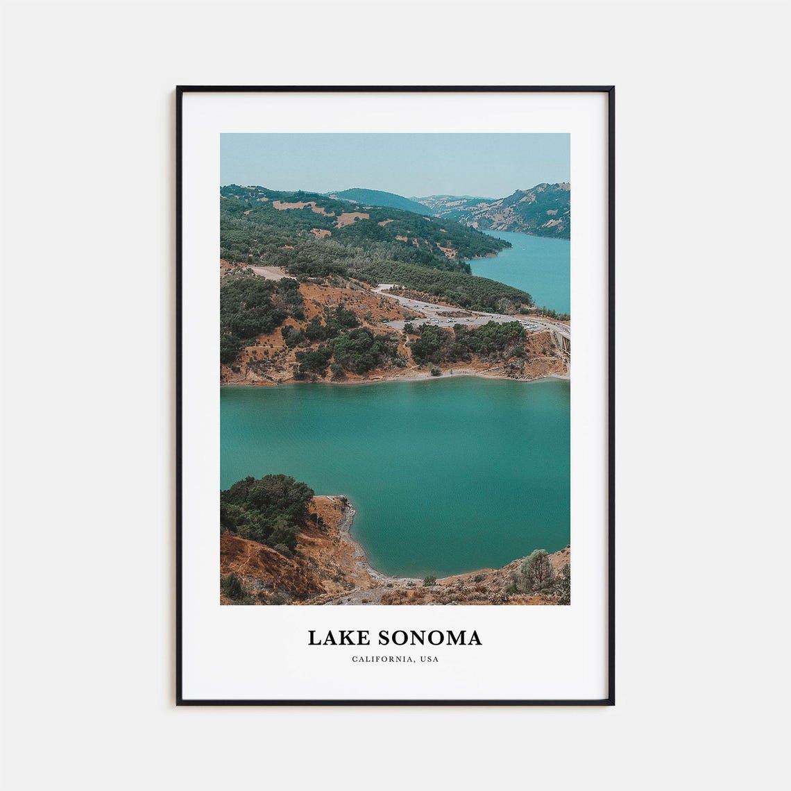 Lake Sonoma California Rolling Hills Reservoir Landscape Poster