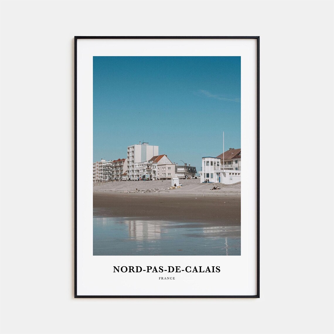 Nord-Pas-de-Calais France Seafront Buildings Beach Photography Poster