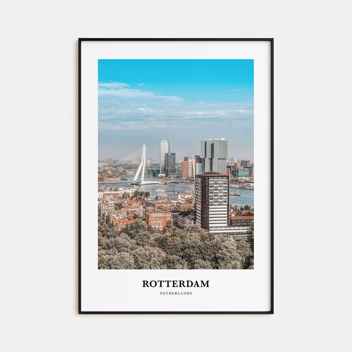 Rotterdam Netherlands Erasmus Bridge Skyline City View Poster