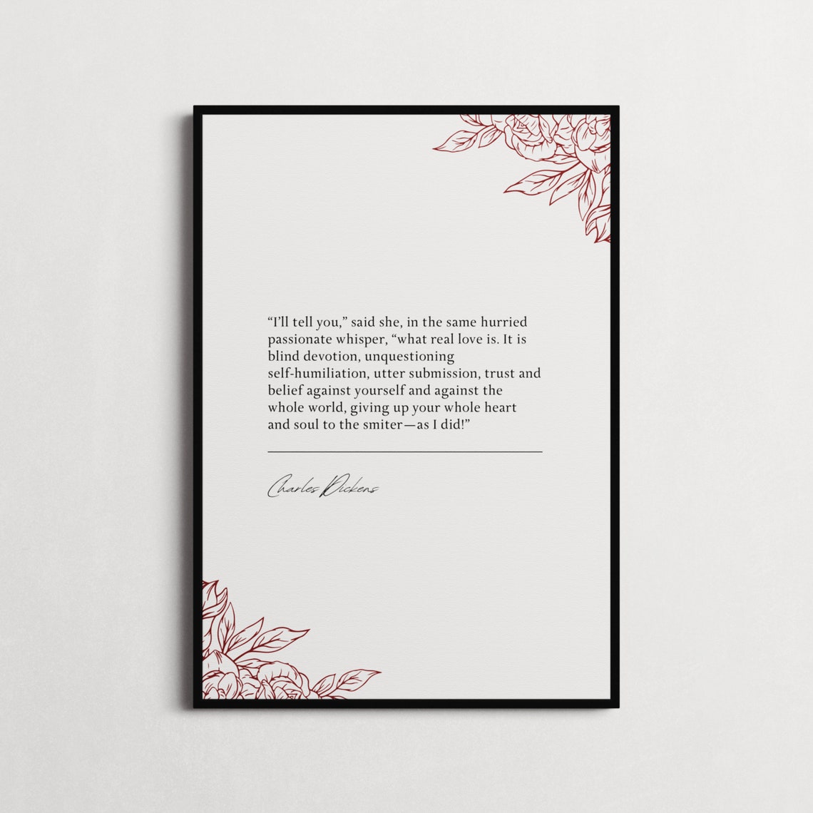 Charles Dickens What Real Love Is Minimalist Black White Quote Poster - Image 3