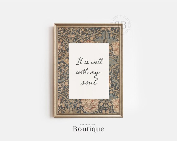 It Is Well With My Soul Faith Quote Wall Art Christian Typography Scripture Home Decor Vintage Style No725