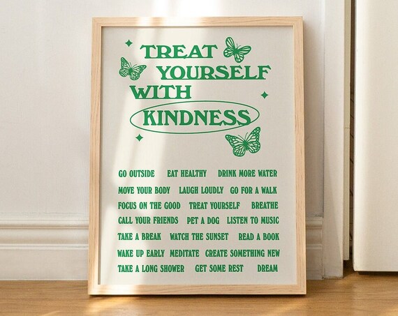 Treat Yourself With Kindness Self Care Checklist Green Quote Poster