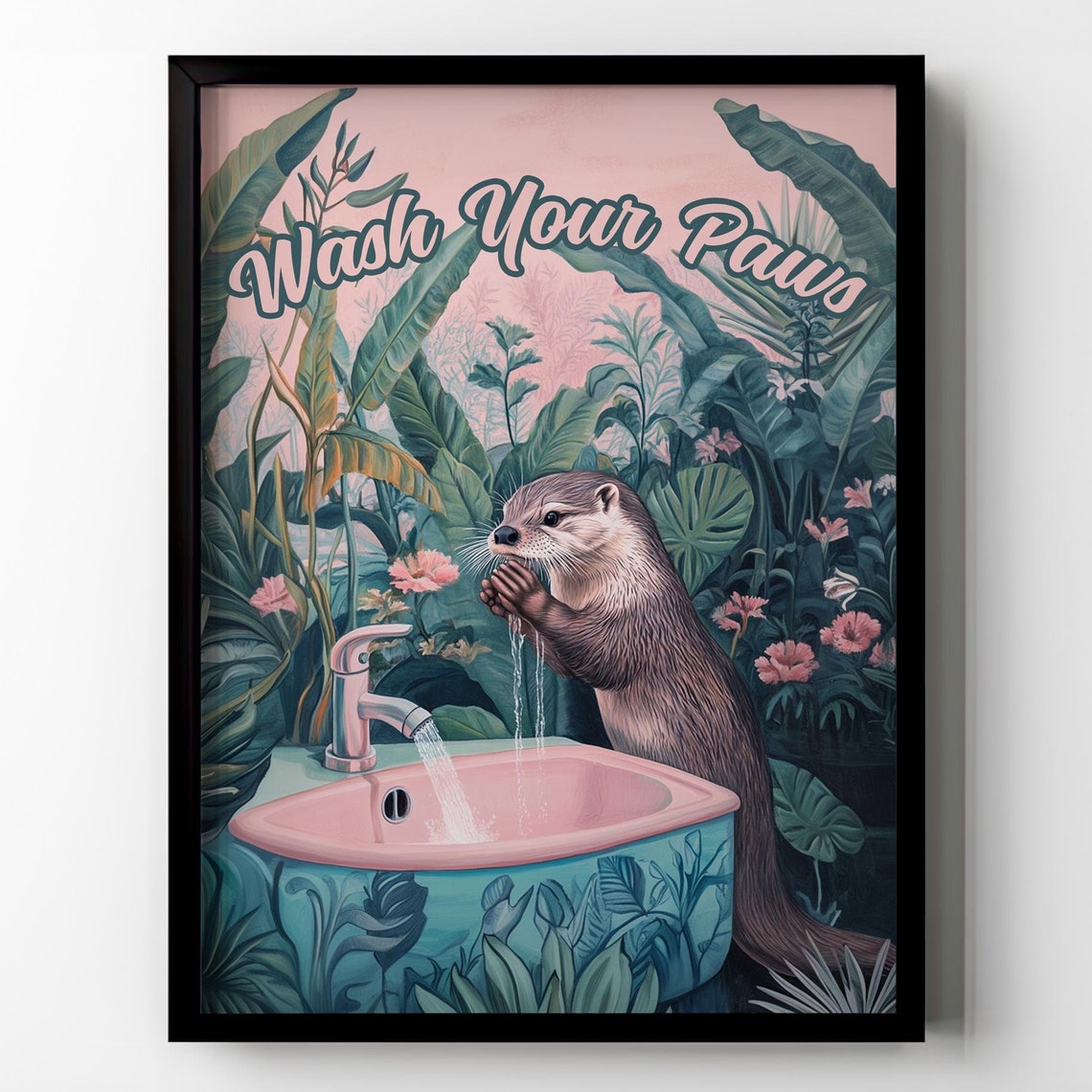 Cute Otter Wash Your Paws Pink Sink Funny Tropical Bathroom Poster