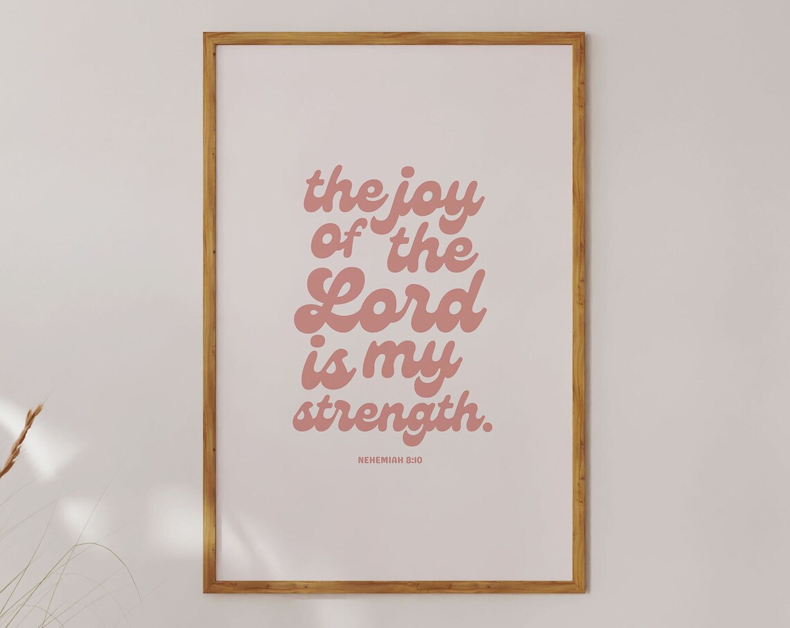 The Joy of the Lord Is My Strength Pink Retro Scripture Poster