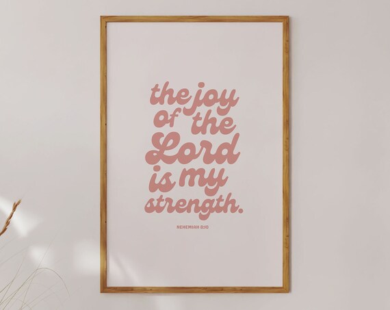 The Joy of the Lord Is My Strength Pink Retro Scripture Poster