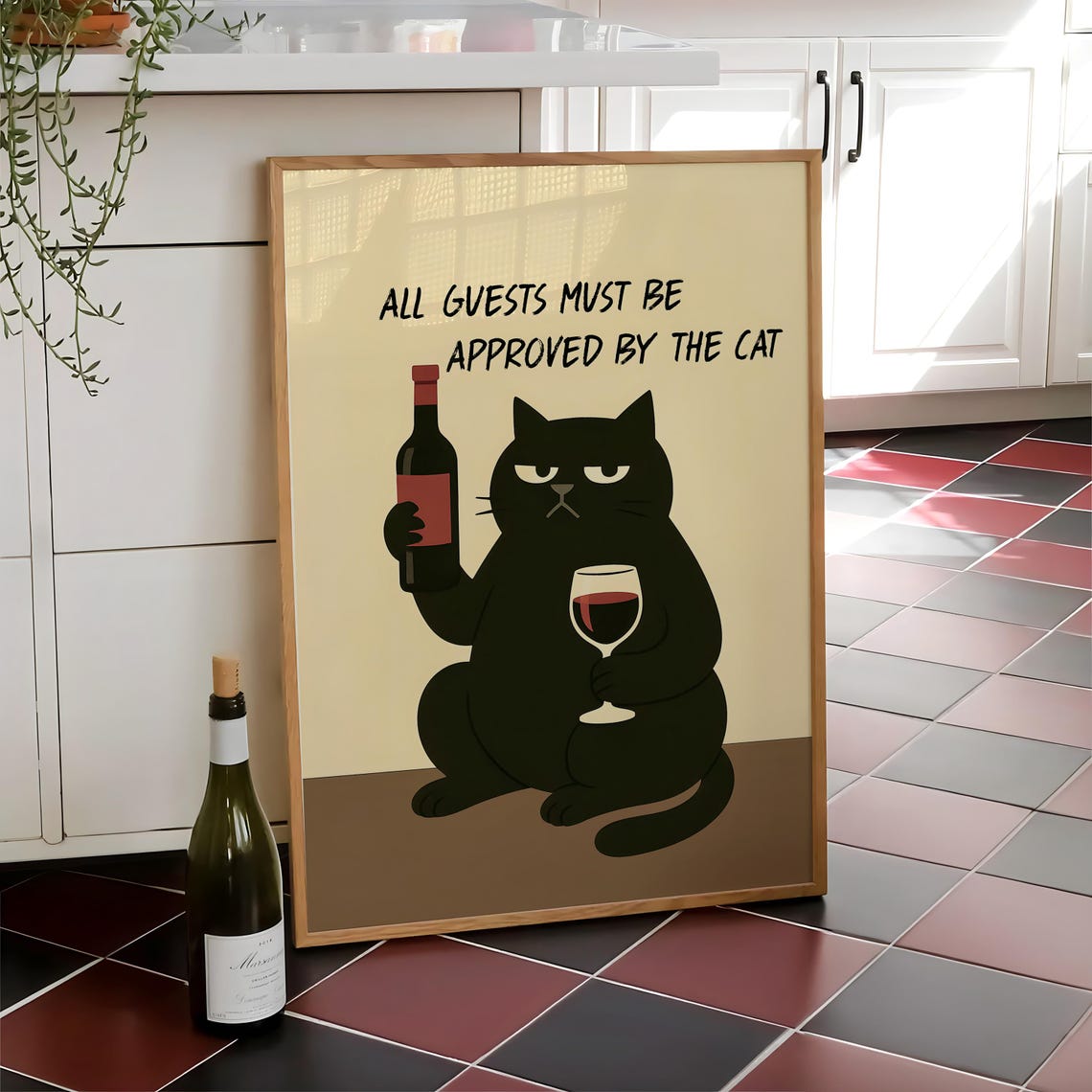 All Guests Must Be Approved By The Cat Wine Lover Art Poster