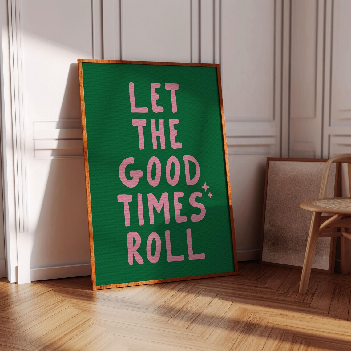 Let the Good Times Roll Pink on Green Quote Typographic Print