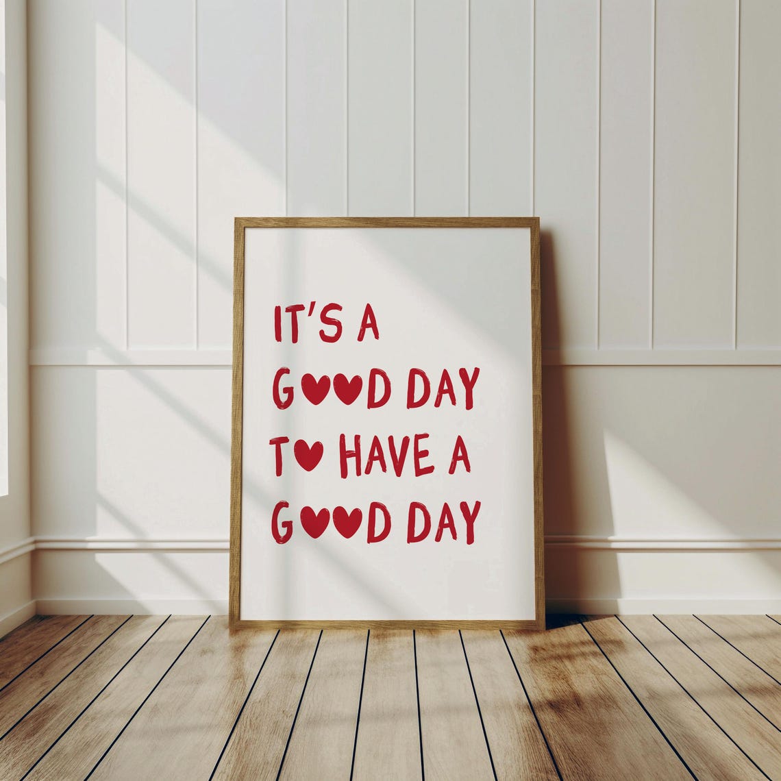 Its a Good Day to Have a Good Day Red Heart Quote Decor Poster - Image 2