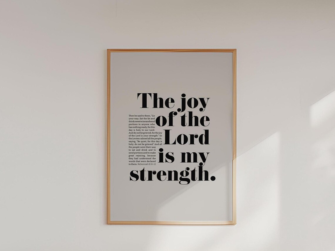 The Joy Of The Lord Is My Strength Nehemiah 8 10 Bold Serif Verse Poster - Image 4