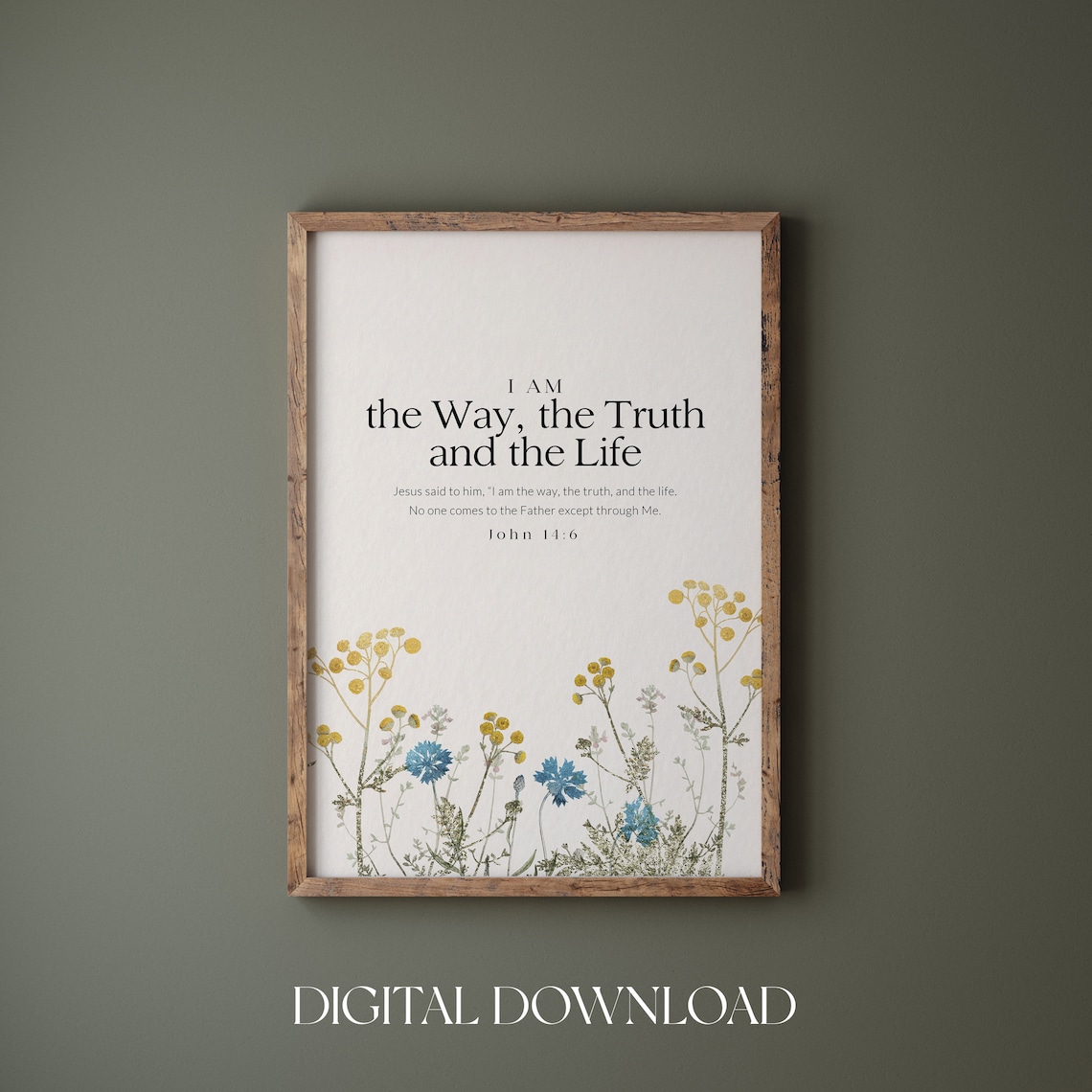 Jesus I Am The Way The Truth And The Life John 146 The I Am Statements Of Jesus Christian Wall Art Bible Verse Wall Art