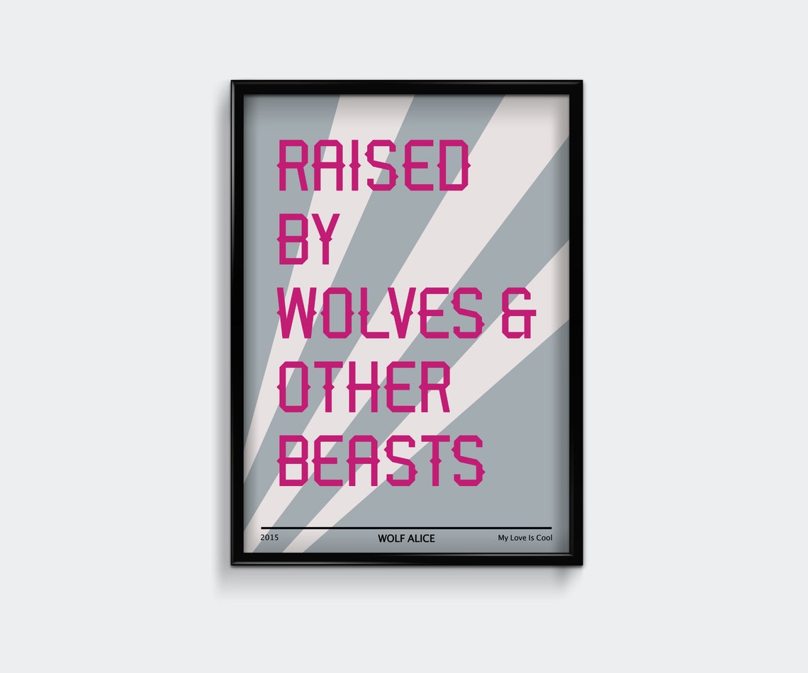 Wolf Alice Raised By Wolves Other Beasts Lyrics Poster Music Art