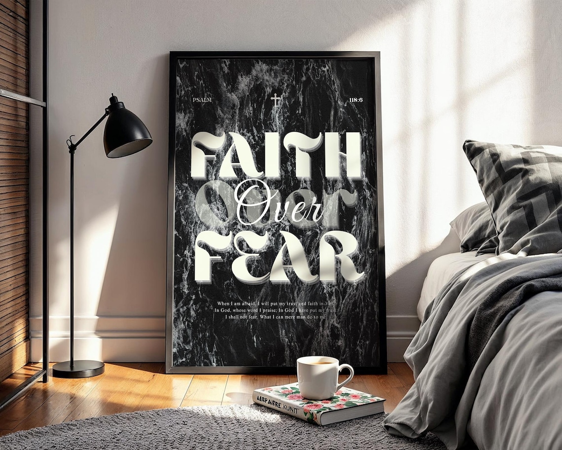 Faith Over Fear, 2 Timothy 1:7 Scripture Art Print