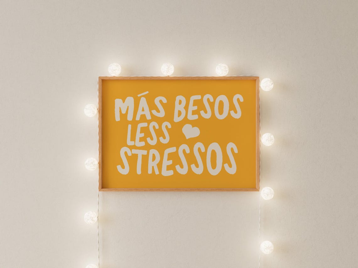 Más Besos Less Stressos Funny Bold Yellow Spanish Quote Poster - Image 2