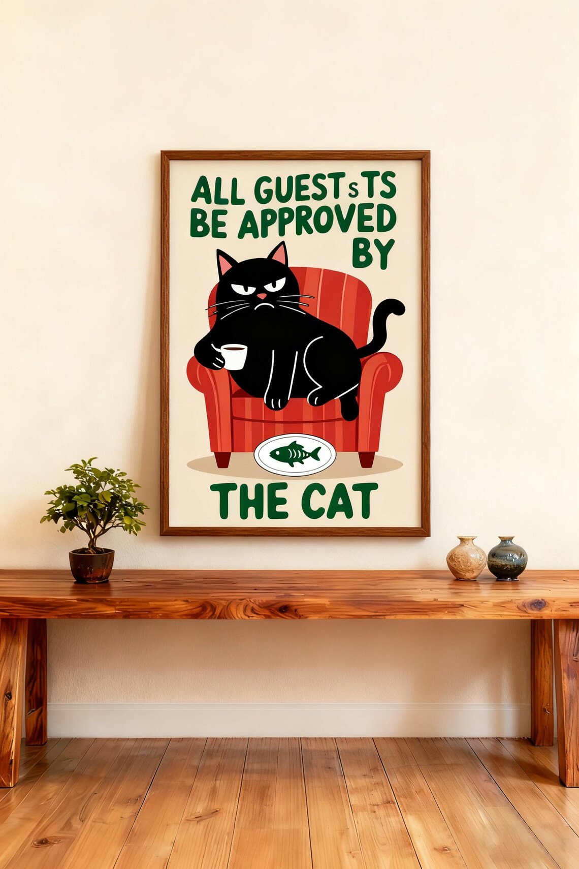 Funny Cat Wall Art Print All Guests Must Be Approved By The Poster Pet Lover Retro Home Decor