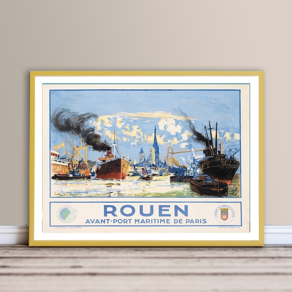 Rouen Avant Port De Maritime De Paris France Travel Poster