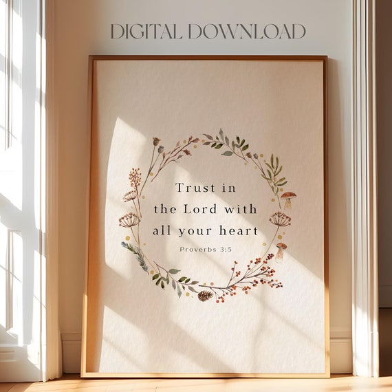 Proverbs 35 Trust In The Lord With All Your Heart Botanical Nursery Christian Wall Art Wildflower Nursery Bible Verse Wall Art