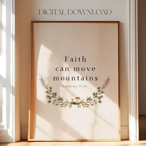 Matthews 1720 Faith Can Move Mountains Botanical Nursery Christian Wall Art Wildflower Nursery Baptism Bible Verse Wall Art
