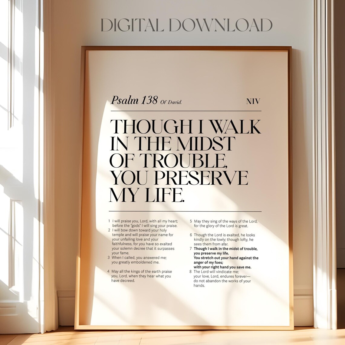 Psalm 138 Though I Walk In The Midst Of Trouble You Preserve My Life Poster