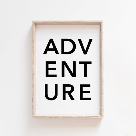 Adventure Stacked Letter Typography Poster Minimalist Black White Wanderlust Gift