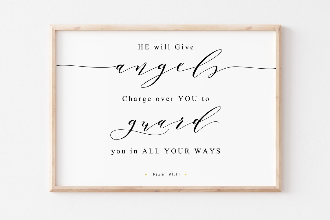 Angels Charge Over You to Guard You Psalm 91 11 Bible Poster