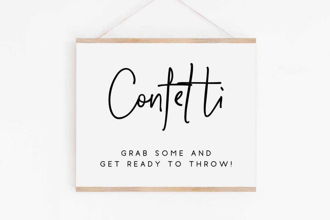 Confetti Grab Some and Get Ready to Throw Wedding Sign Print