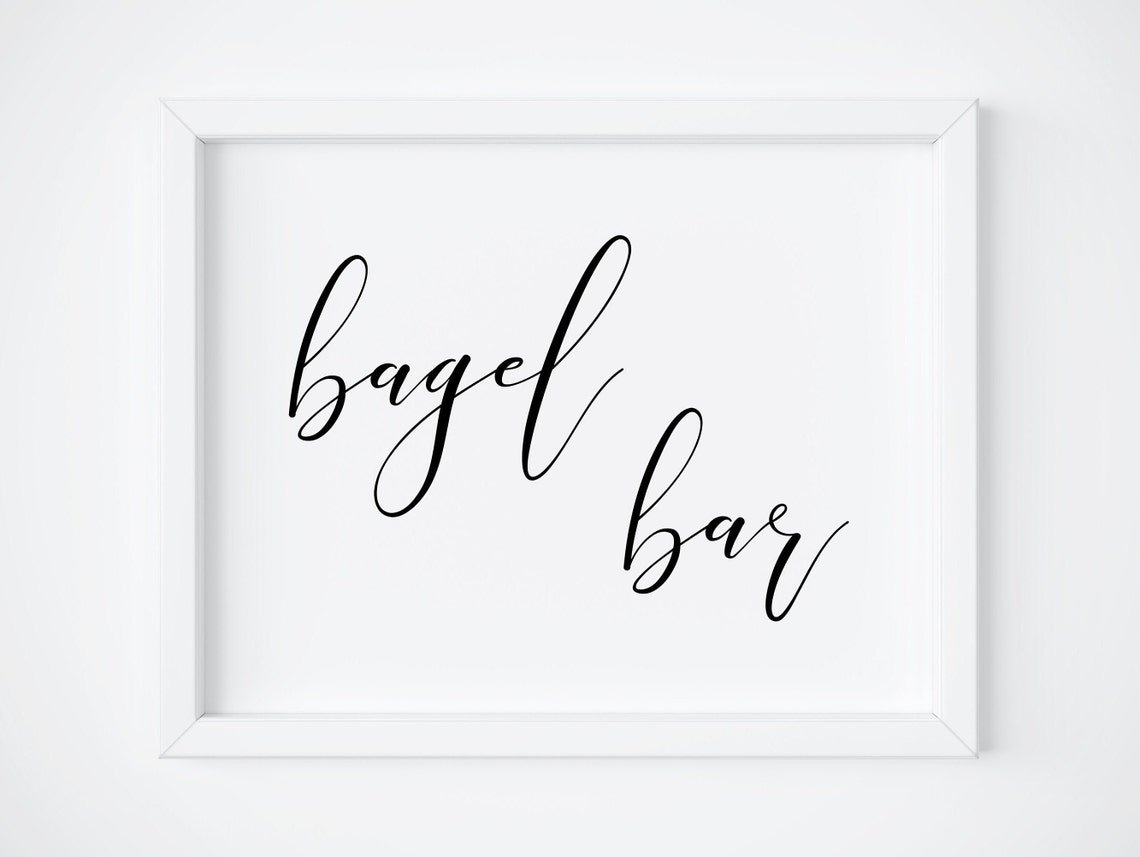 Bagel Bar Wedding Breakfast Sign Minimalist Script Wall Poster