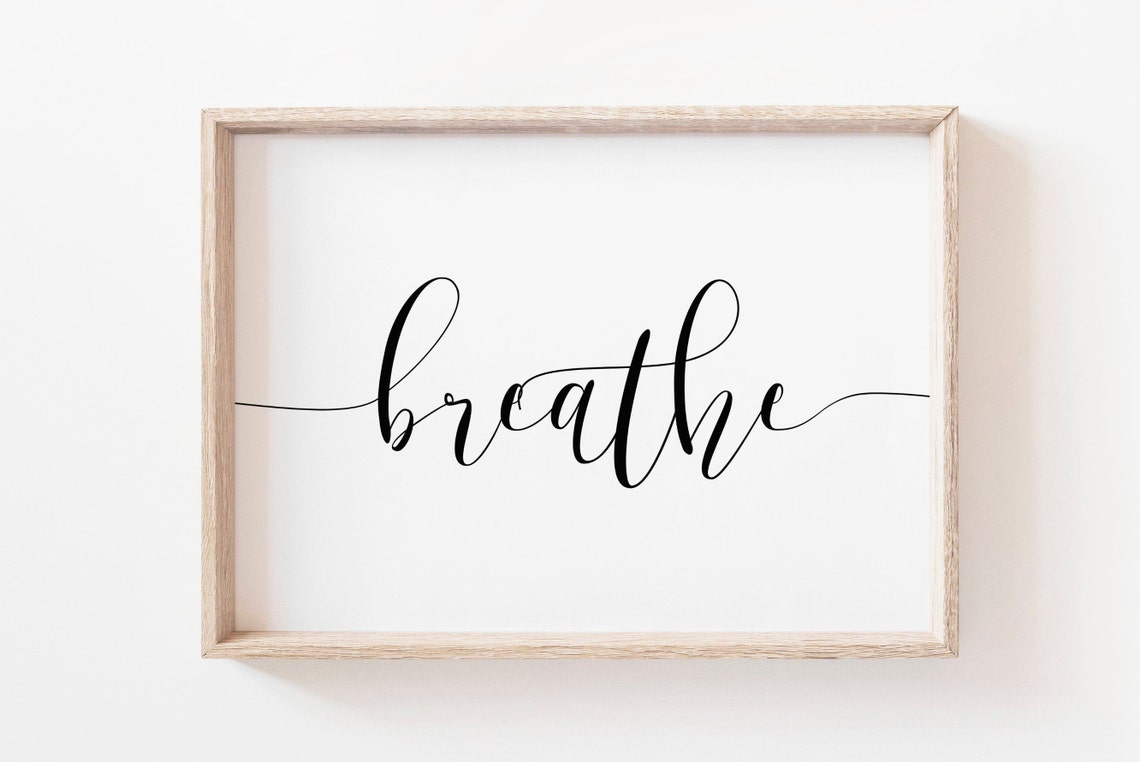 Breathe Calm Mindfulness Script Minimalist Zen Home Decor Poster