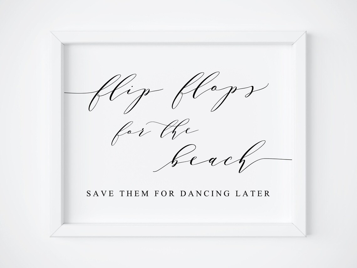 Flip Flops Wedding Sign, Dancing Shoes Poster