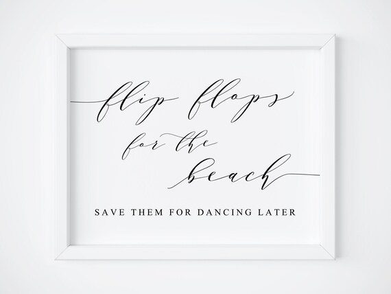 Flip Flops Wedding Sign, Dancing Shoes Poster