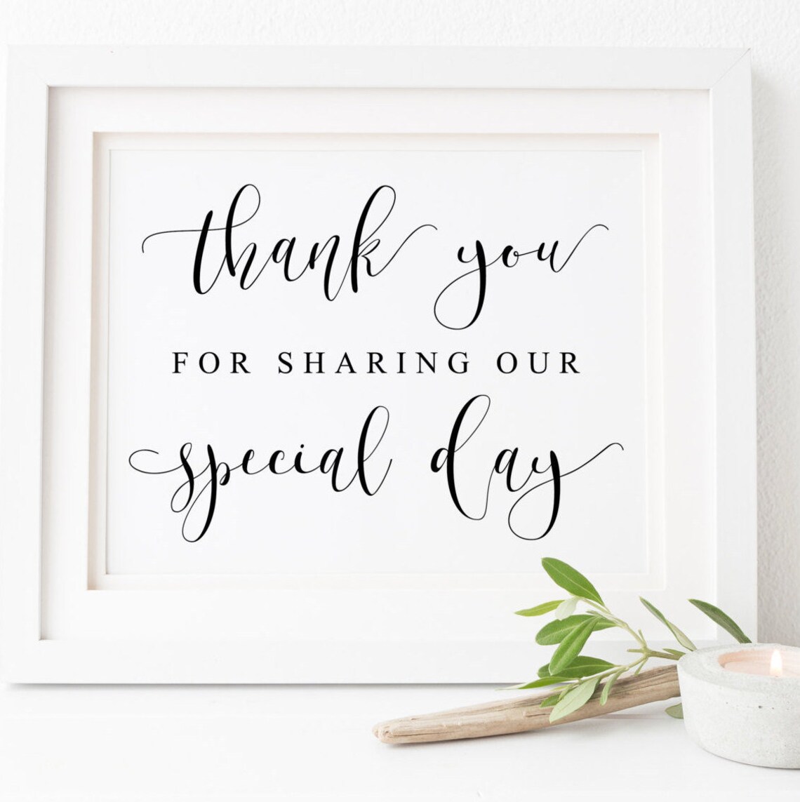 Thank You for Sharing Our Special Day Sign, Wedding