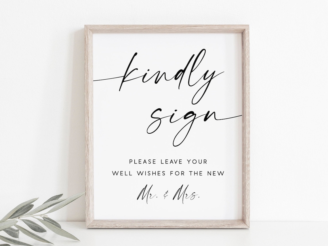 Kindly Sign Wedding Guestbook Well Wishes Mr Mrs Calligraphy Poster