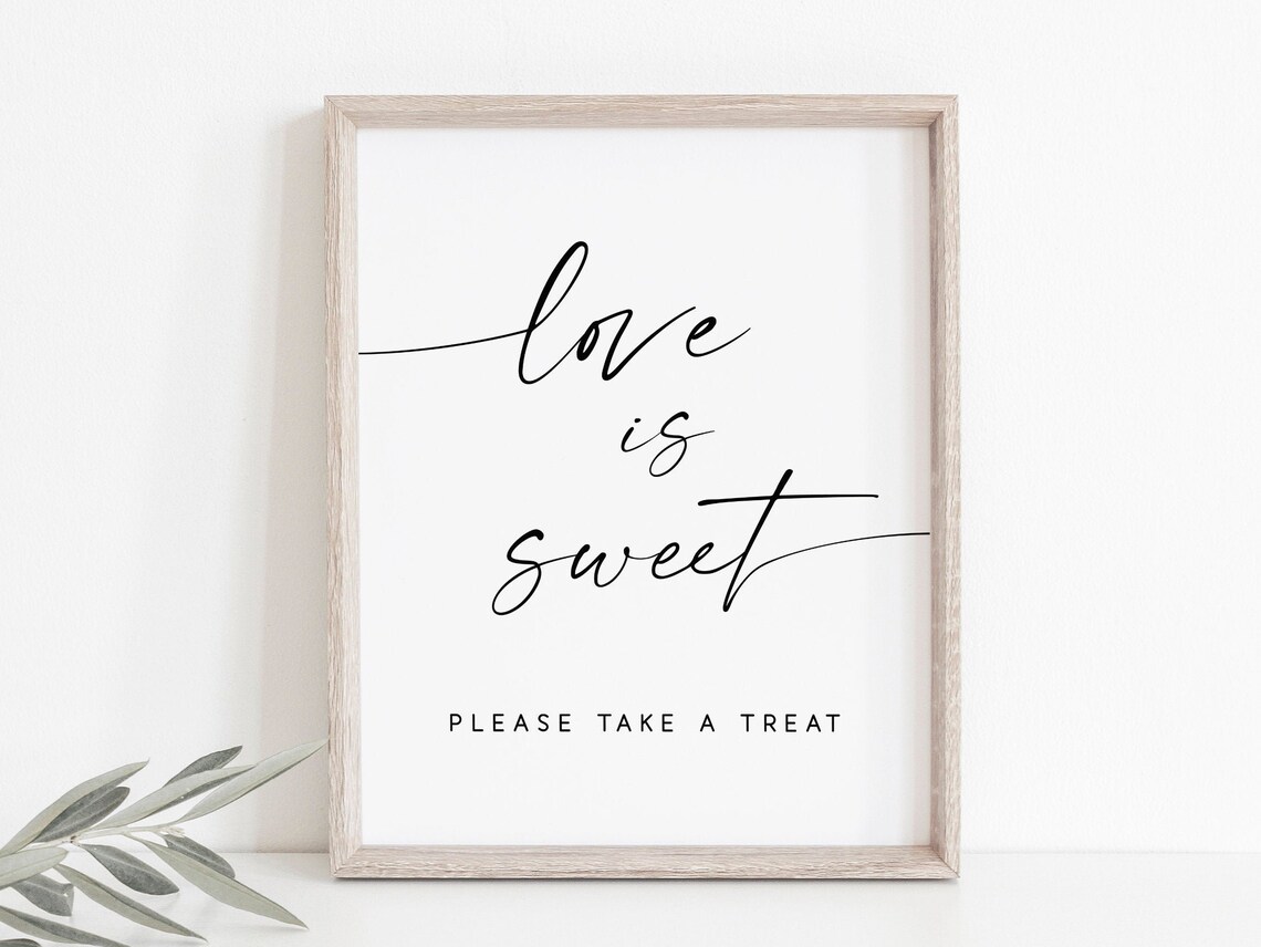 Love Is Sweet Please Take A Treat Wedding Sign Vertical Poster