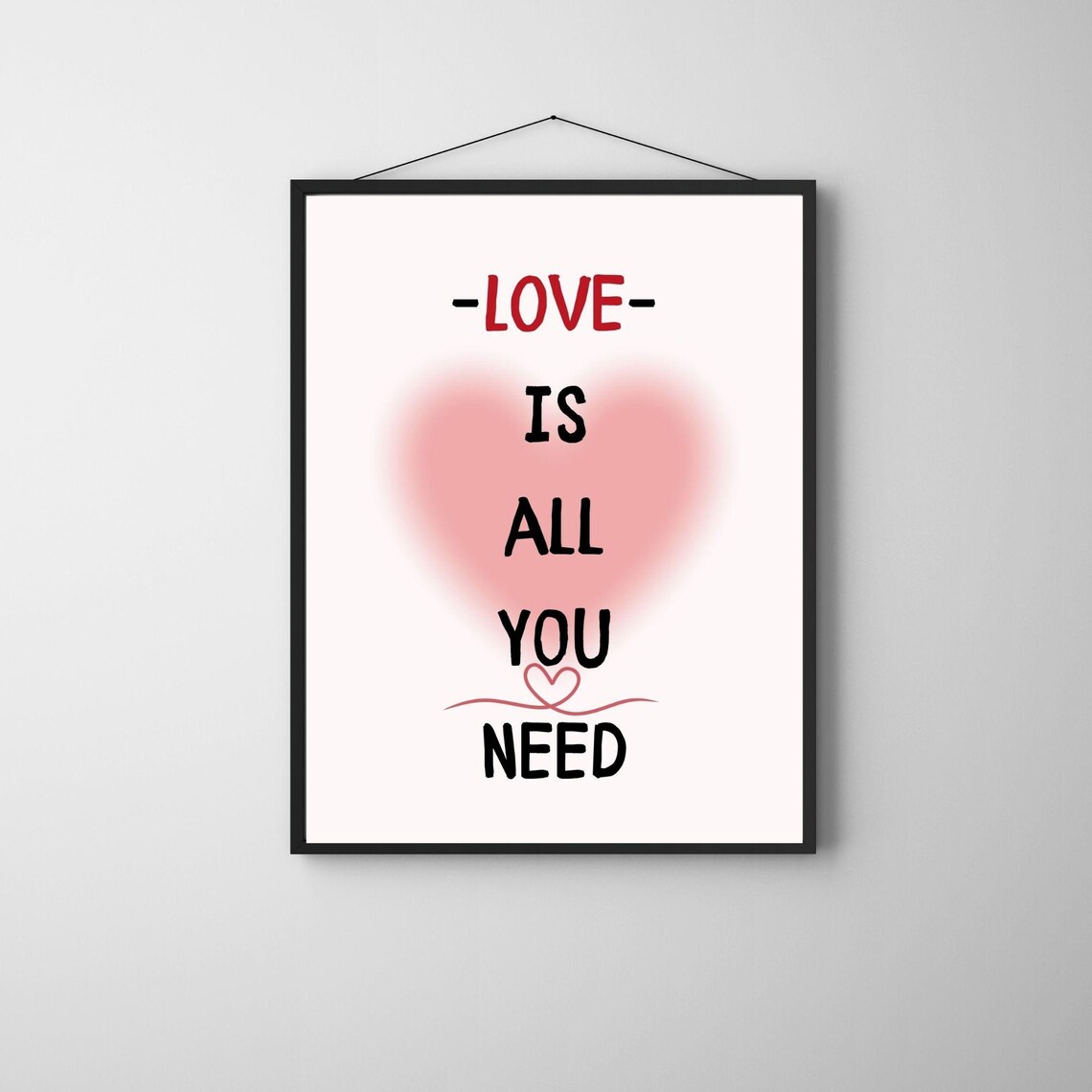 Love Is All You Need Red Heart Minimalist Romantic Typography Poster - Image 2