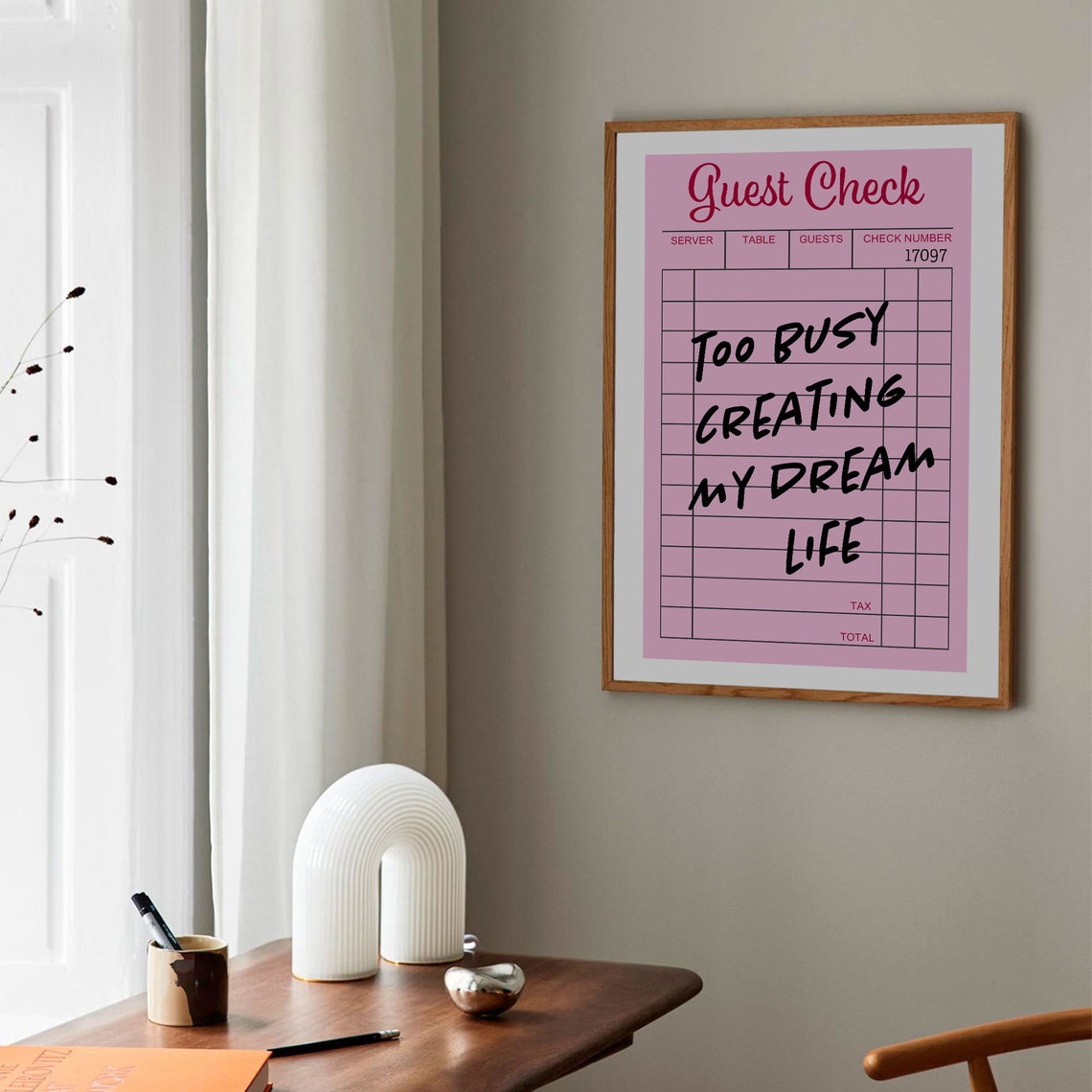 Too Busy Creating My Dream Life Pink Guest Check Retro Quote Poster - Image 3