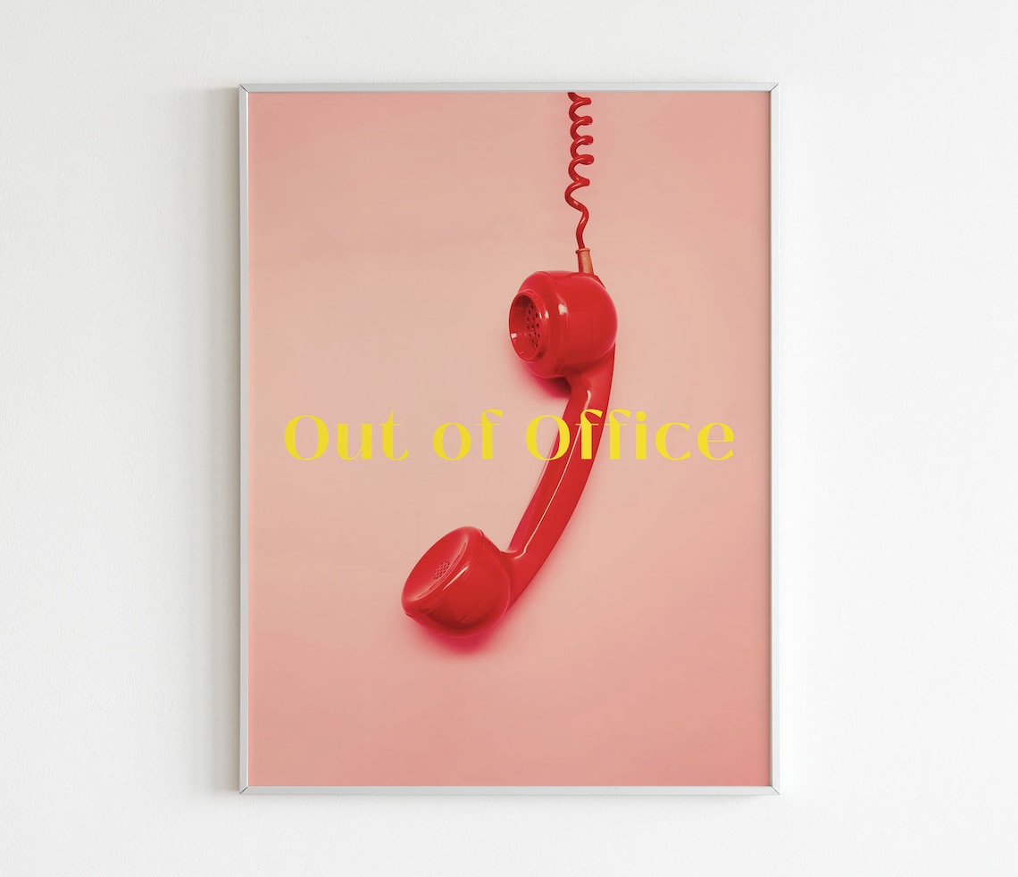 Out Of Office Retro Quote Poster, Workplace Humor