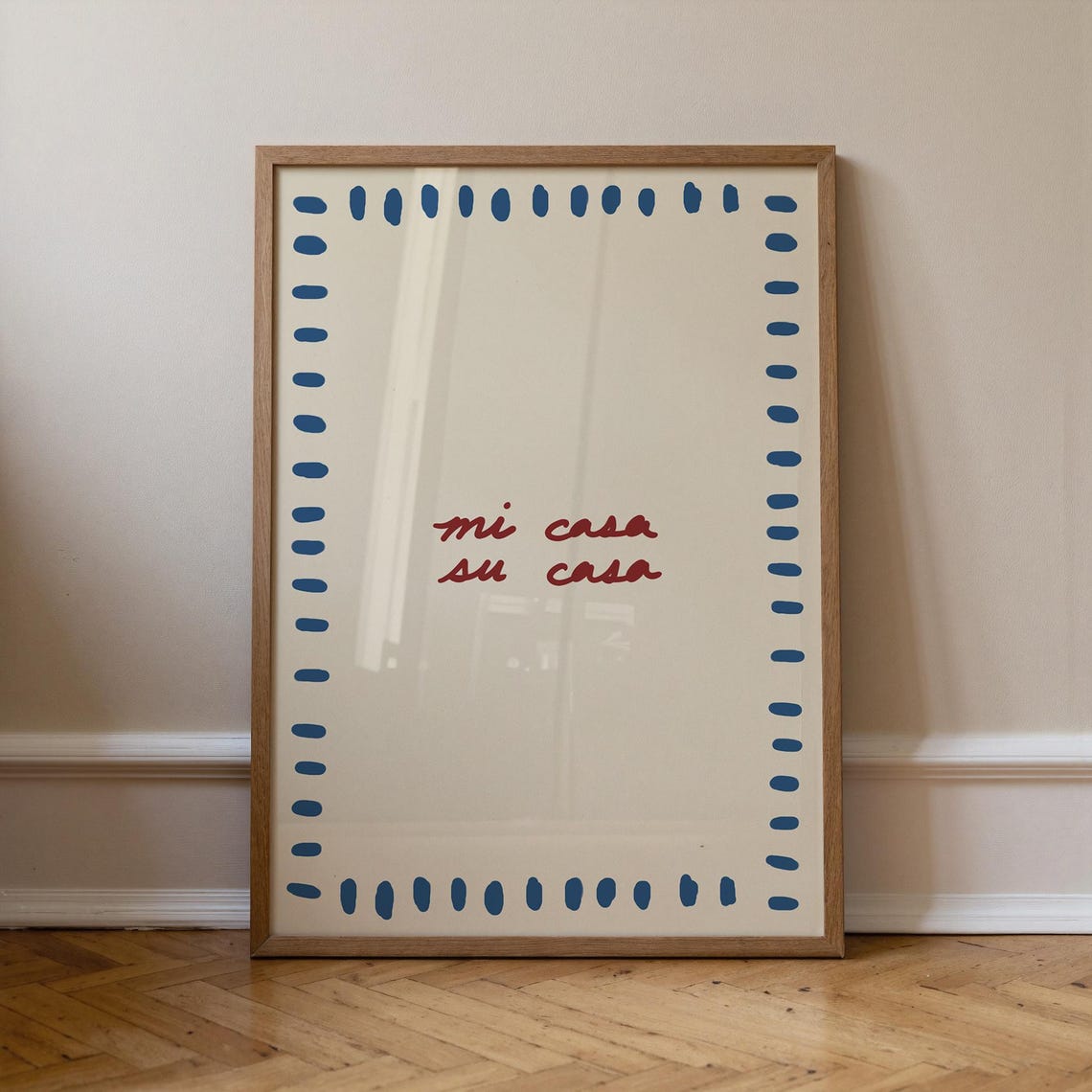 Mi Casa Su Casa Spanish Quote Blue Border Trendy Home Art Poster