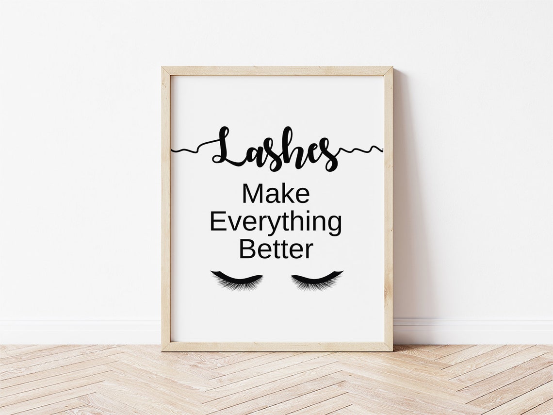 Lashes Make Everything Better Eyelash Beauty Room Quote Wall Art - Image 2