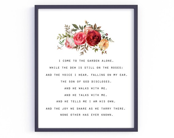 I Come to the Garden Alone Hymn Floral Christian Faith Art Print