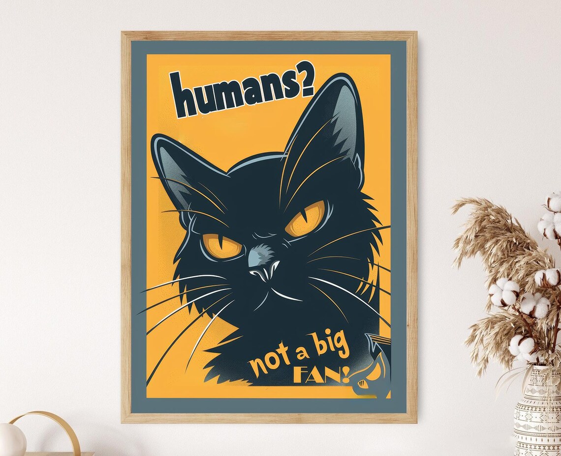 Black Cat Humans Not A Big Fan Retro Vintage Funny Animal Poster