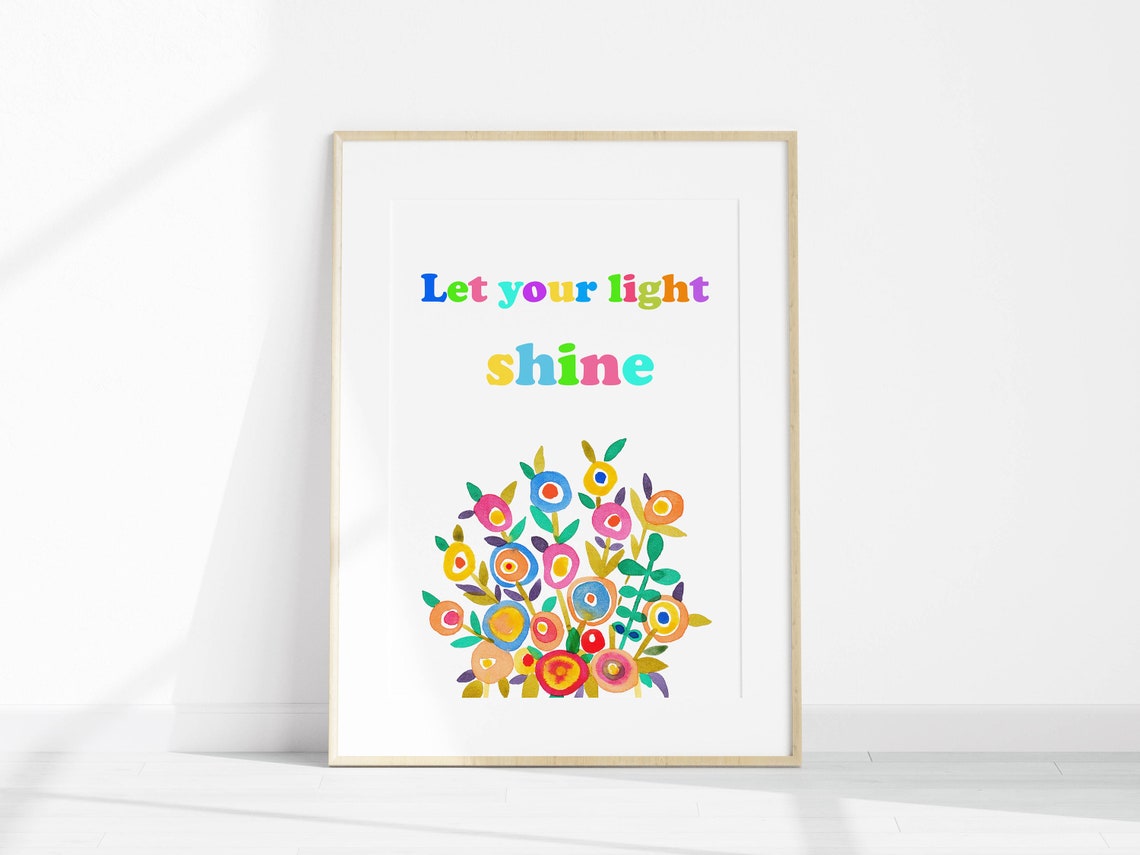 Let Your Light Shine Colorful Floral Kids Room Quote Wall Poster - Image 2