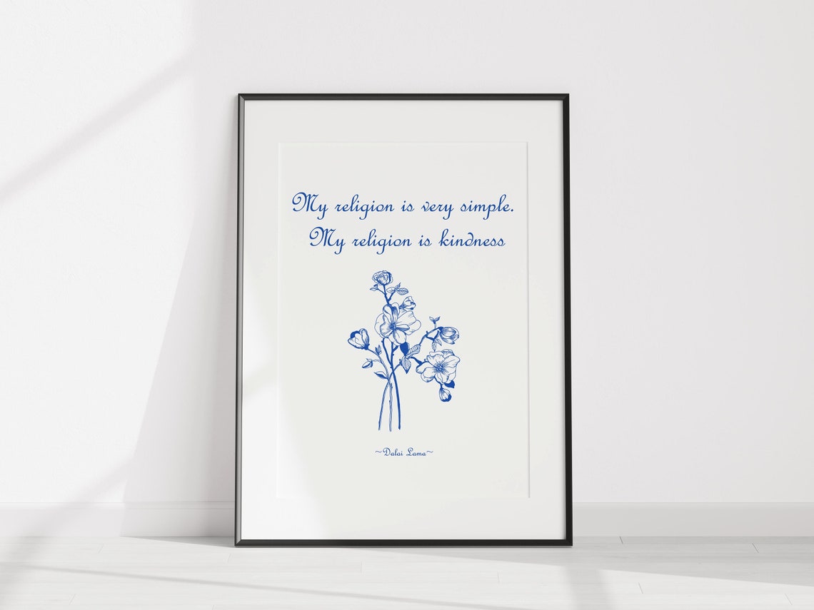 Dalai Lama My Religion Is Kindness Blue Floral Script Quote Poster - Image 3