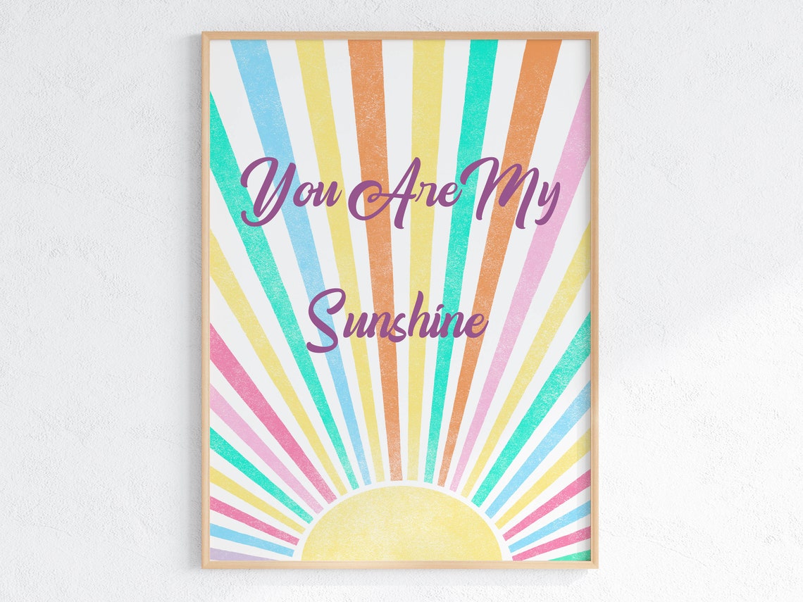 You Are My Sunshine Rainbow Sunburst Boho Pastel Nursery Wall Art