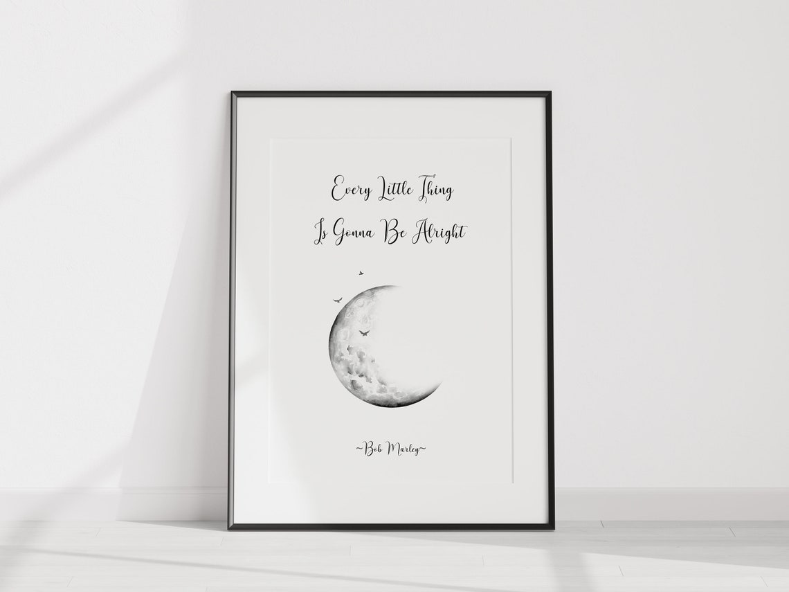 Every Little Thing Is Gonna Be Alright Bob Marley Quote Poster - Image 3