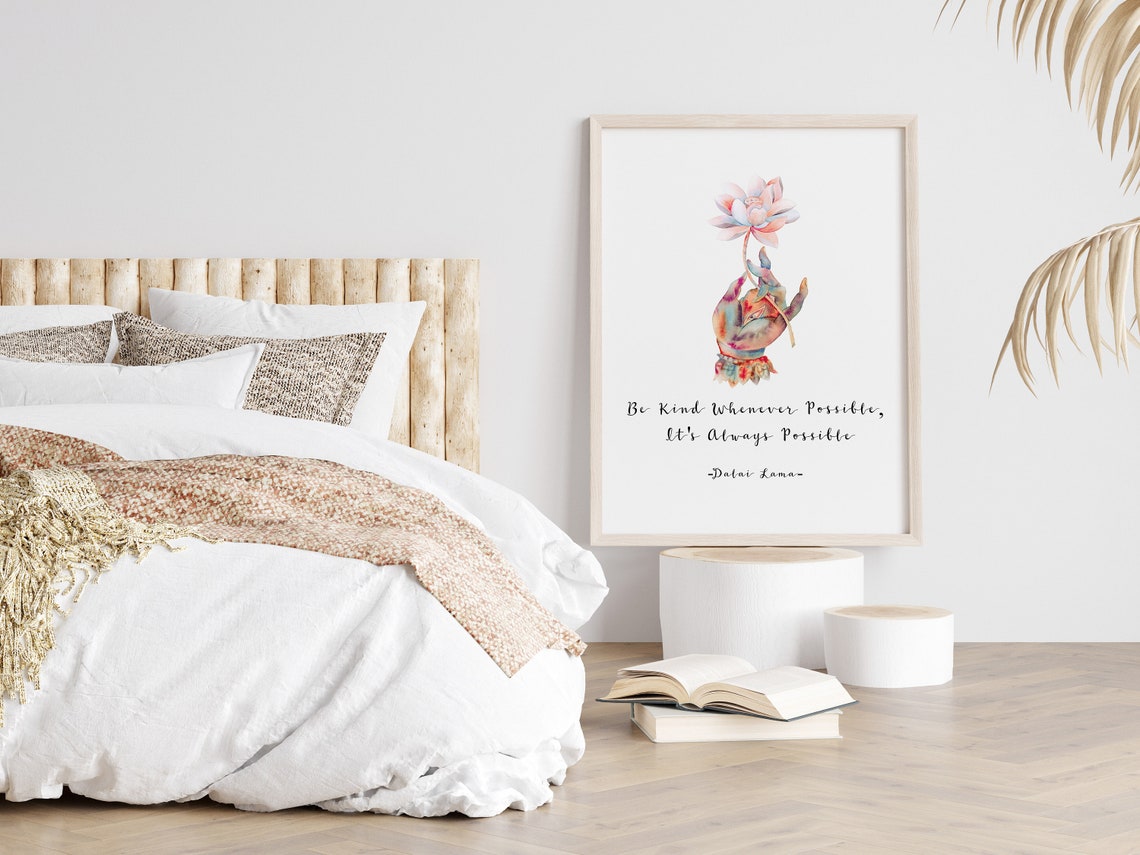 Dalai Lama Quote Poster Kindness Sign Print Meaningful Positive Quotes Artwork Be Kind Whenever Possible It Is Always Possible - Image 3