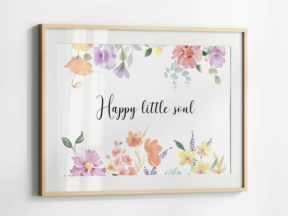 Happy Little Soul Wildflower Nursery Quote Blush Meadow Poster