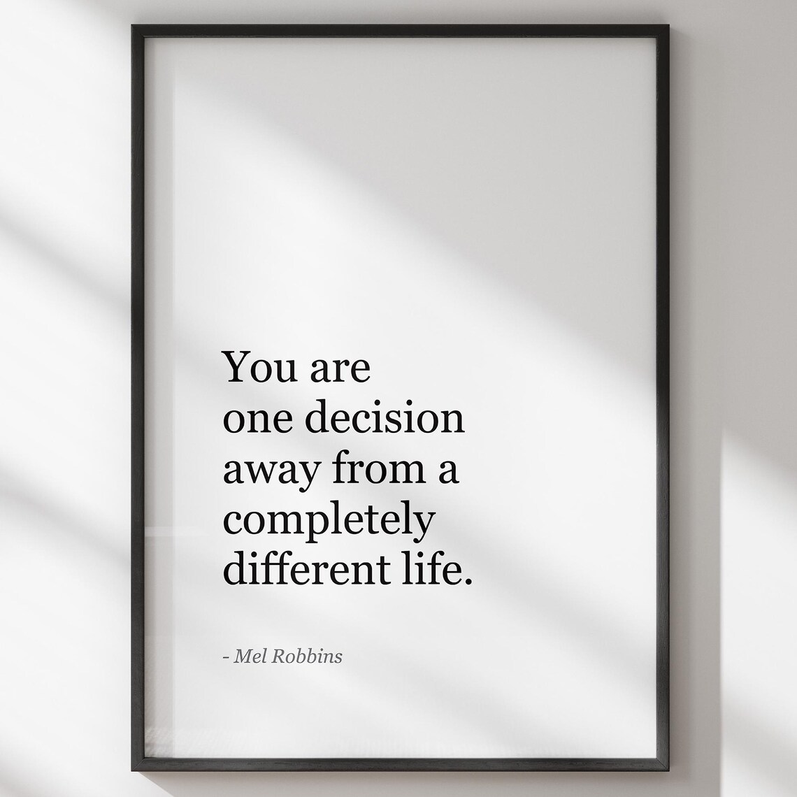 You Are One Decision Away Quote, Boho Poster