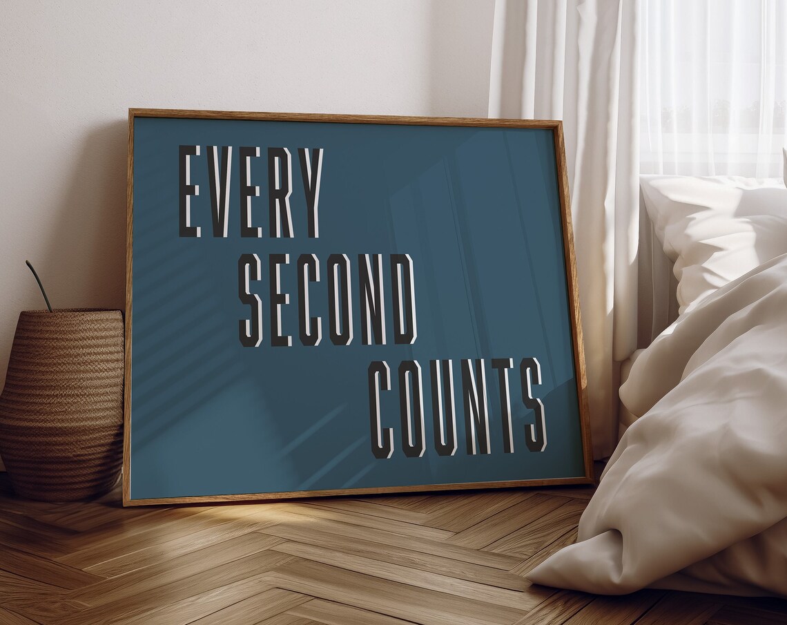 Every Second Counts Bold Striped Typography on Deep Navy Kitchen Poster