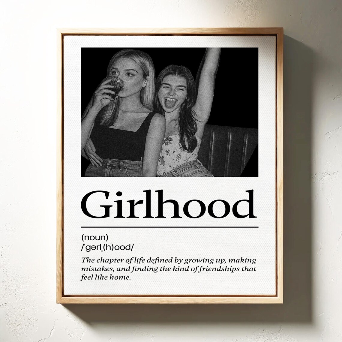Girlhood Definition Black And White Friendship Photo Quote Poster
