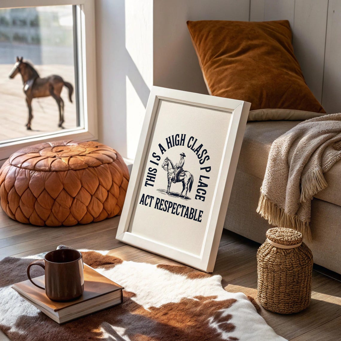 High Class Place Act Respectable Vintage Cowboy Quote Poster